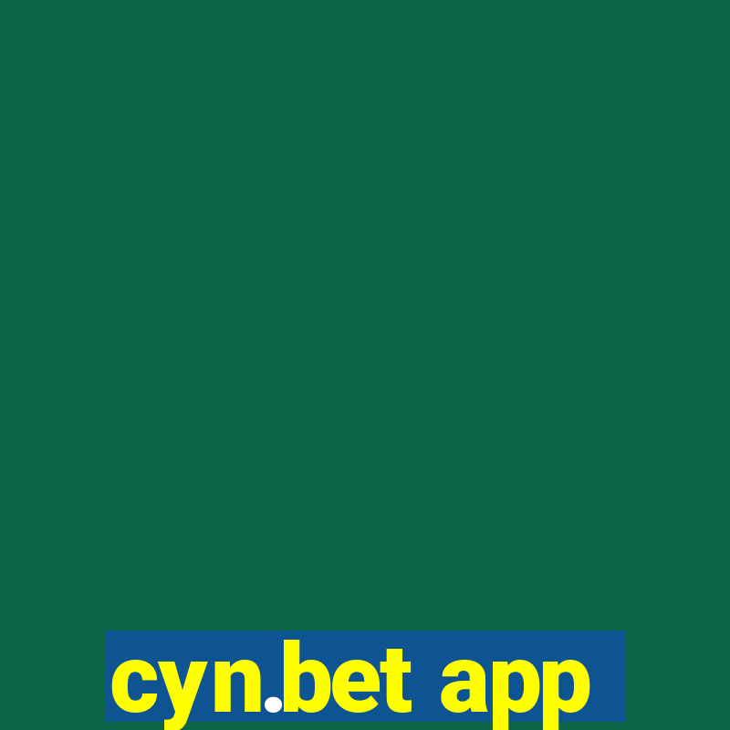 cyn.bet app